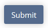 Submit